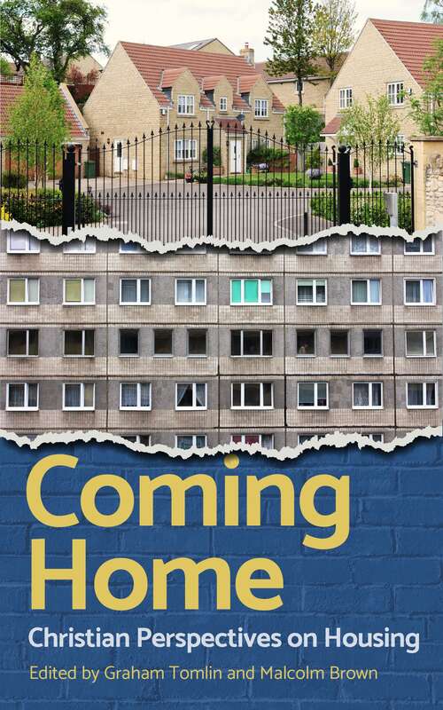 Book cover of Coming Home: Christian Perspectives On Housing