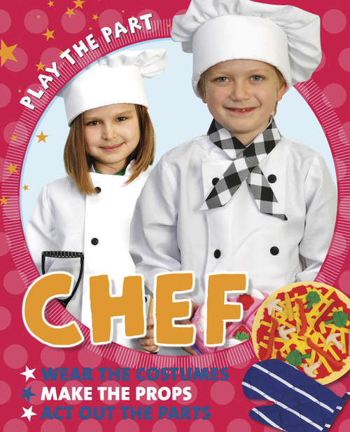 Book cover of Chef: Chef Library Ebook (Play the Part)