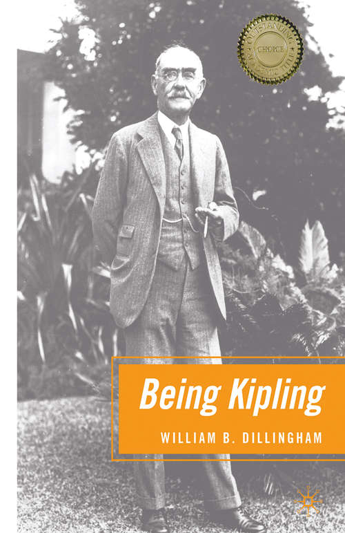 Book cover of Being Kipling (1st ed. 2008)