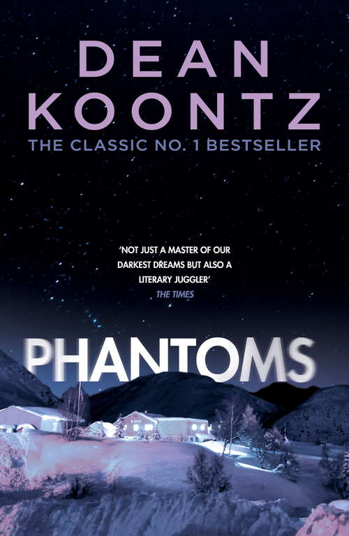 Book cover of Phantoms: A chilling tale of breath-taking suspense