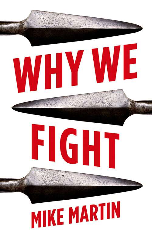 Book cover of Why We Fight