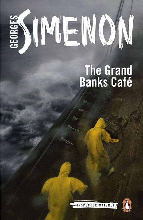 Book cover of The Grand Banks Café: Inspector Maigret #8 (Inspector Maigret #8)