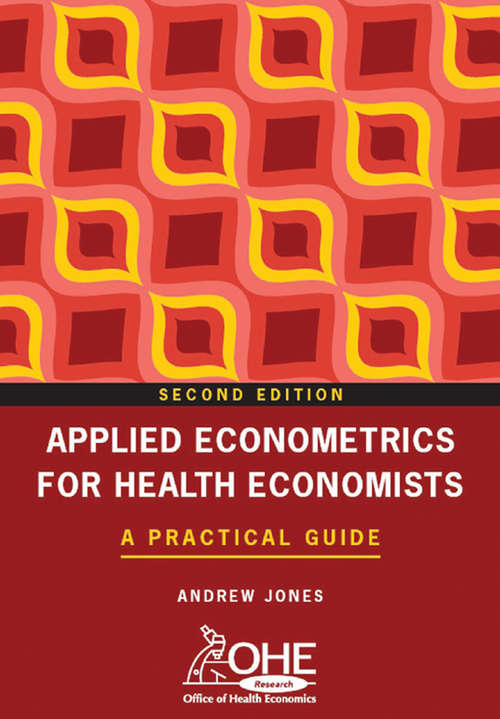 Book cover of Applied Econometrics for Health Economists: A Practical Guide (2)