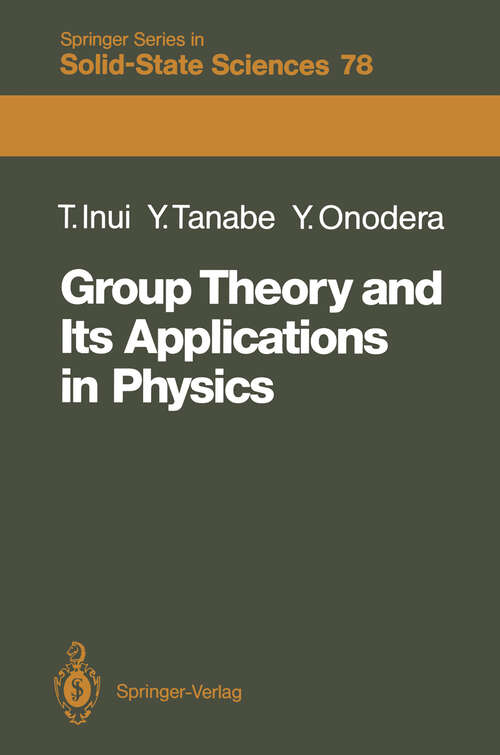 Book cover of Group Theory and Its Applications in Physics (1990) (Springer Series in Solid-State Sciences #78)