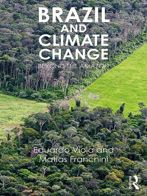 Book cover of Brazil and Climate Change: Beyond the Amazon