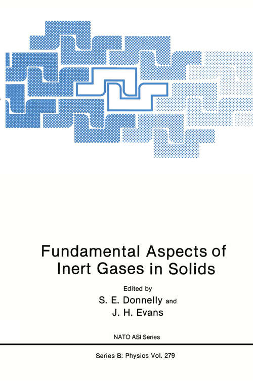 Book cover of Fundamental Aspects of Inert Gases in Solids (1991) (Nato Science Series B: #279)