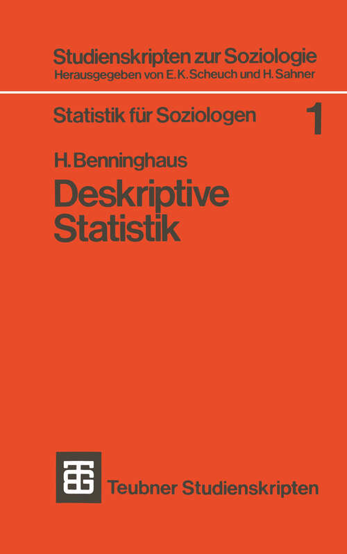 Book cover of Deskriptive Statistik (6. Aufl. 1982) (Studienskripten zur Soziologie #1)