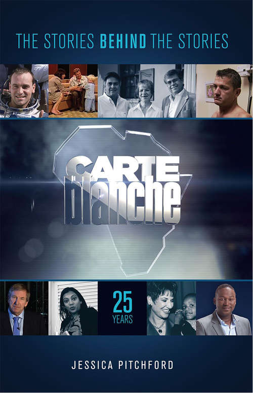 Book cover of Carte Blanche: The Stories behind the Stories