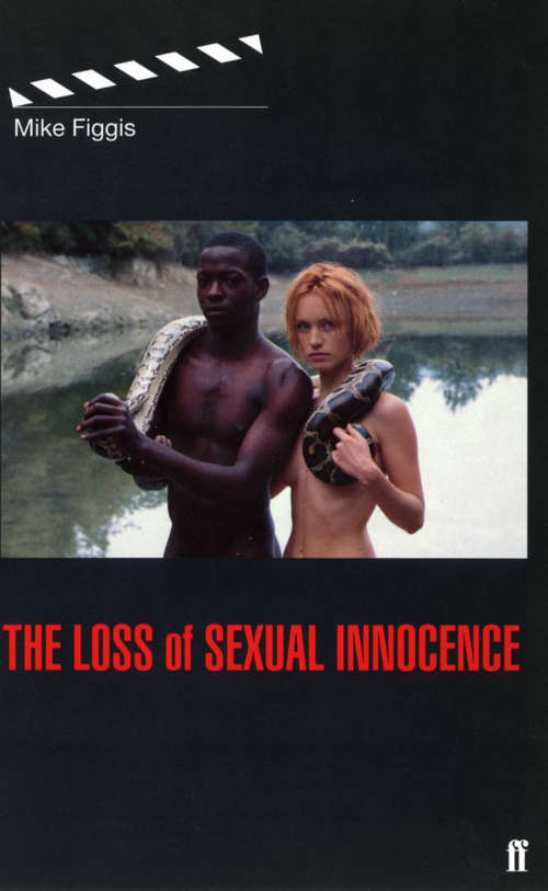 Book cover of Loss of Sexual Innocence (Main) (Faber And Faber Screenplays Ser.)