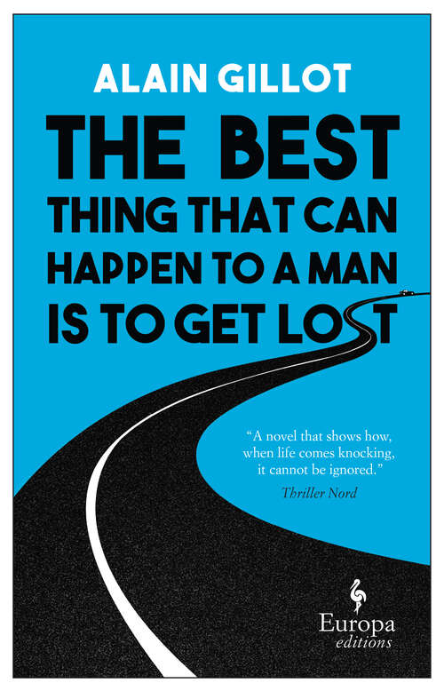 Book cover of The Best Thing That Can Happen to a Man Is to Get Lost