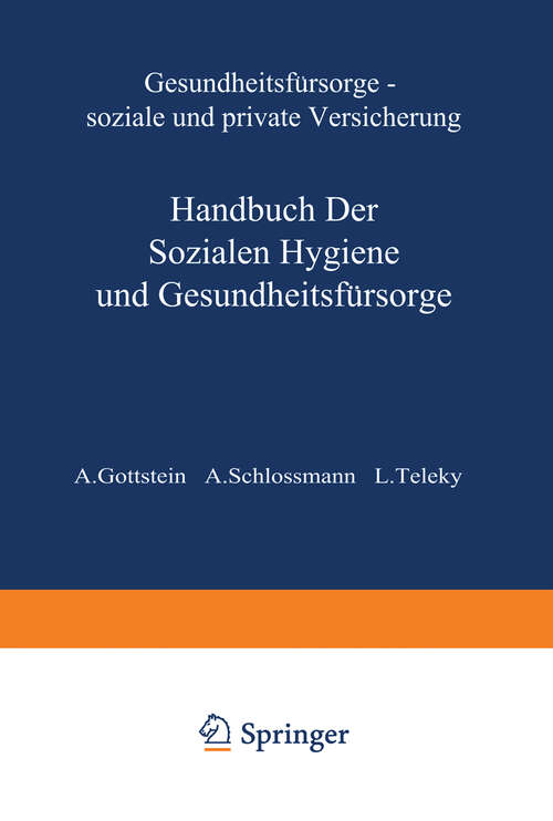 Book cover of Gesundheitsfürsorge Soƶiale und Private Versicherung (1927)