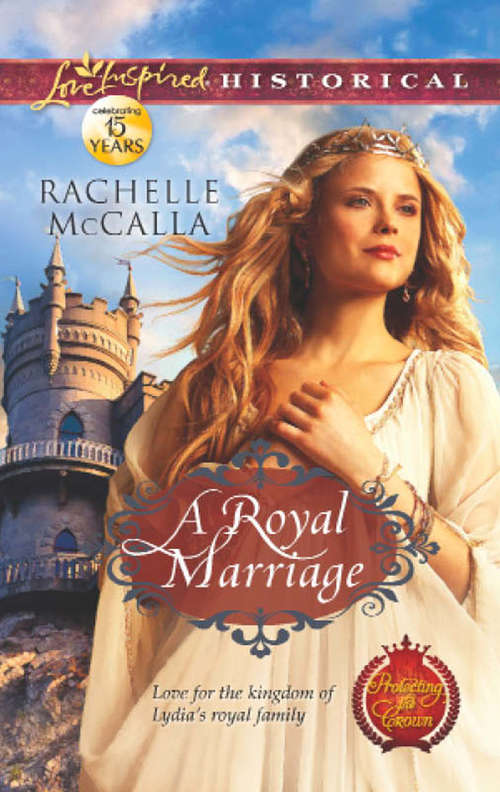 Book cover of A Royal Marriage (ePub First edition) (Protecting the Crown #1)