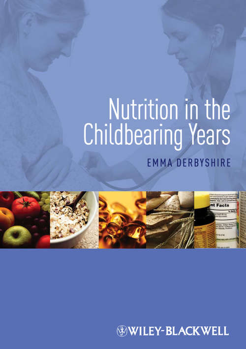 Book cover of Nutrition in the Childbearing Years