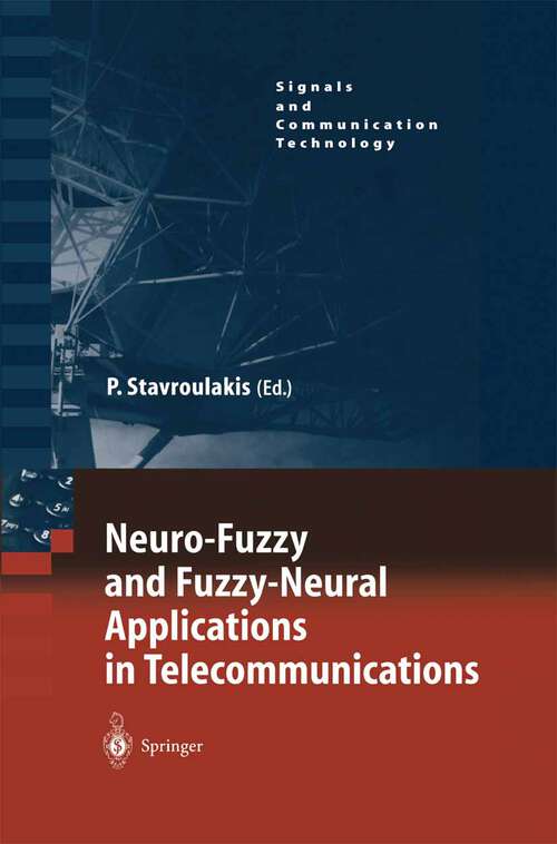 Book cover of Neuro-Fuzzy and Fuzzy-Neural Applications in Telecommunications (2004) (Signals and Communication Technology)