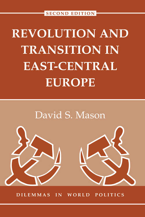 Book cover of Revolution And Transition In East-central Europe: Second Edition