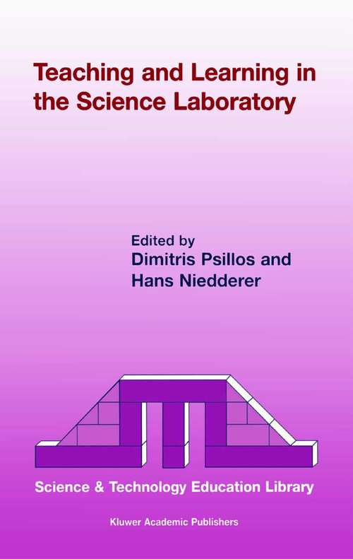Book cover of Teaching and Learning in the Science Laboratory (2002) (Contemporary Trends and Issues in Science Education #16)