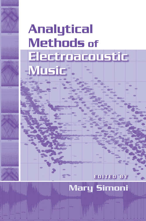 Book cover of Analytical Methods of Electroacoustic Music