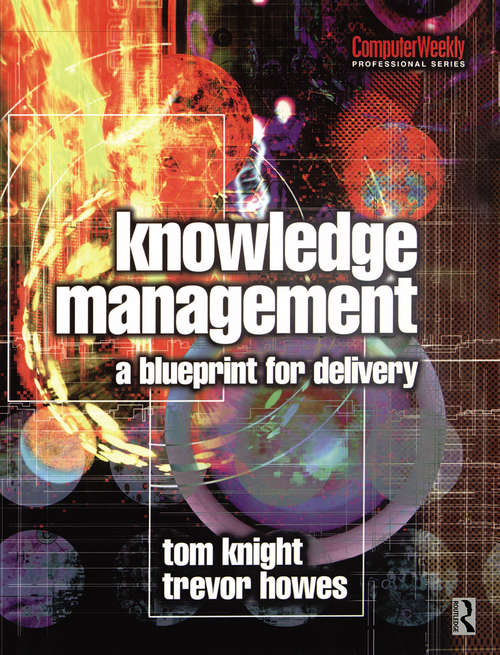 Book cover of Knowledge Management - A Blueprint for Delivery