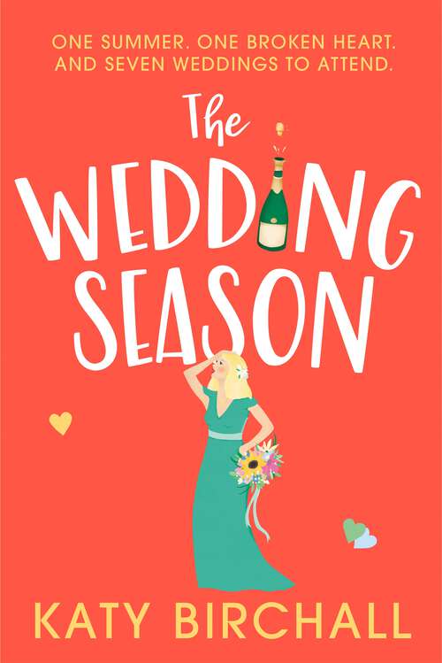 Book cover of The Wedding Season: the feel-good romantic comedy of the year!
