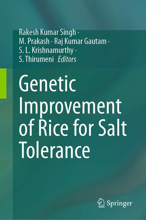 Book cover of Genetic Improvement of Rice for Salt Tolerance (2024)