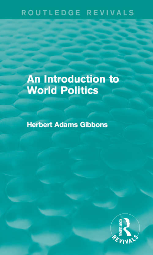 Book cover of An Introduction to World Politics (Routledge Revivals)