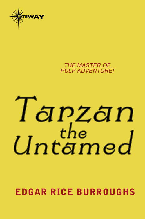 Book cover of Tarzan the Untamed (TARZAN: Vol. 7)