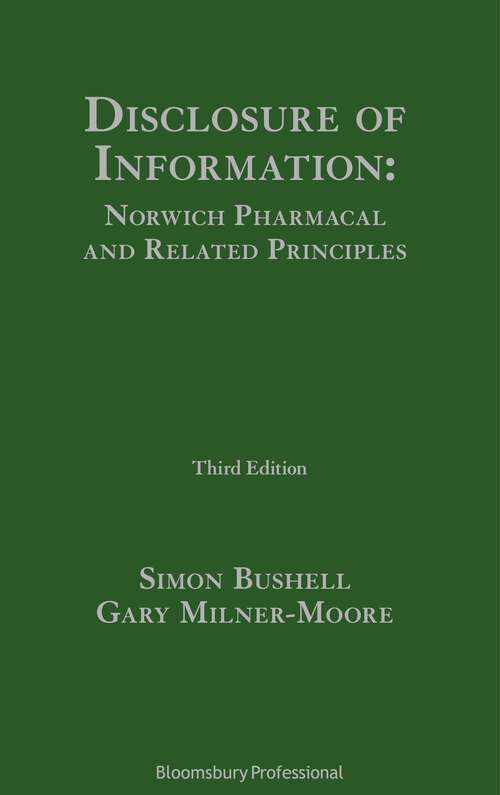 Book cover of Disclosure of Information Norwich Pharmacal and Related Principles