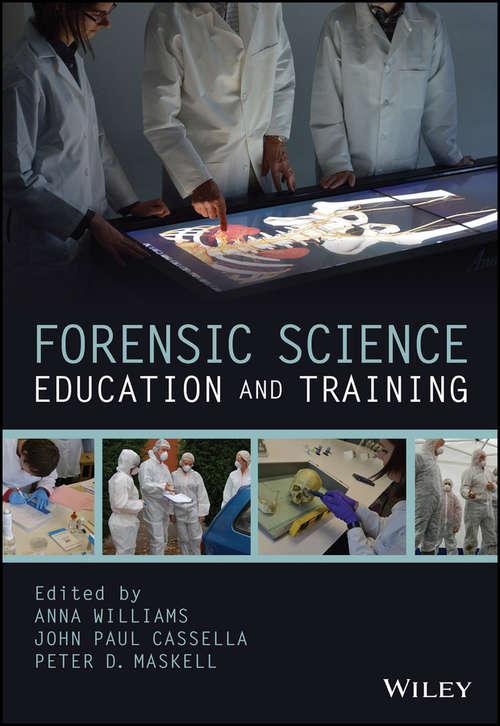Book cover of Forensic Science Education and Training: A Tool-kit for Lecturers and Practitioner Trainers