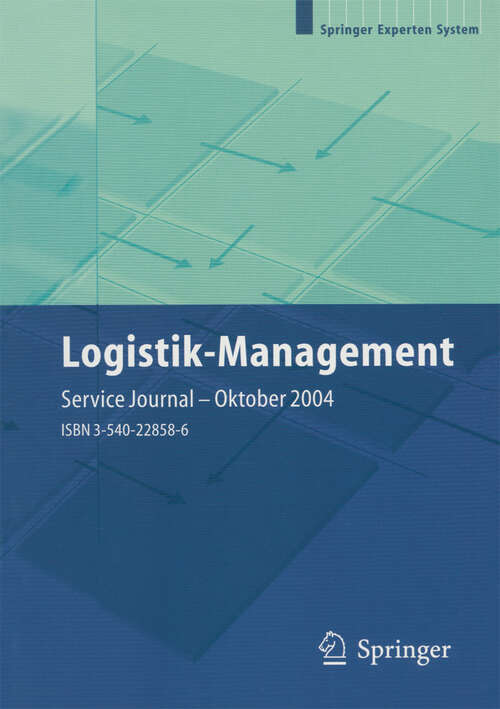 Book cover of Logistik-Management: Strategien — Konzepte — Praxisbeispiele (2004)