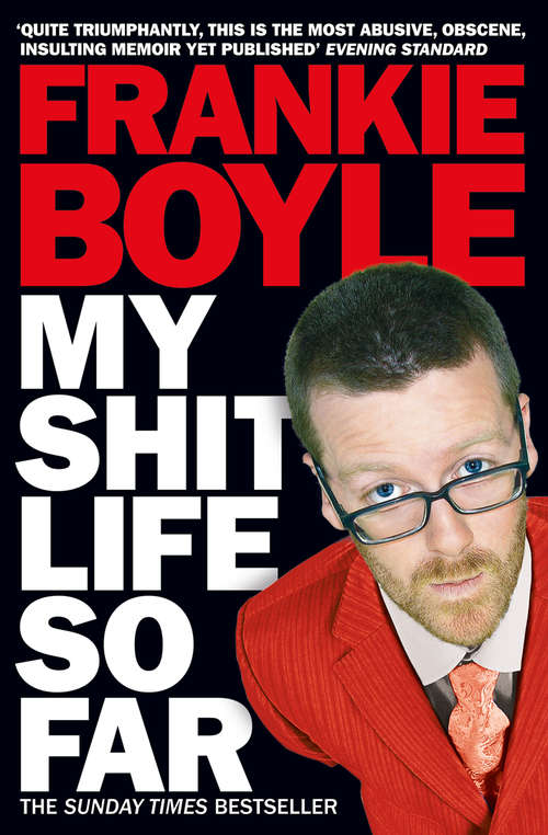 Book cover of My Shit Life So Far (ePub edition)