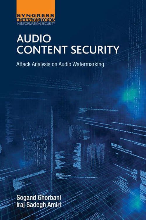 Book cover of Audio Content Security: Attack Analysis on Audio Watermarking