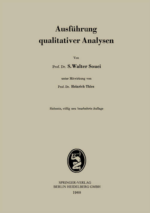 Book cover of Ausführung qualitativer Analysen (7. Aufl. 1960)
