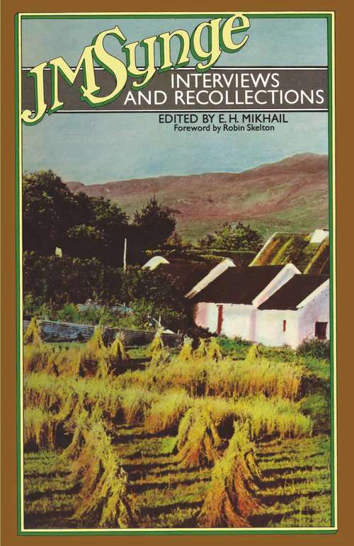 Book cover of J. M. Synge: Interviews and Recollections (1st ed. 1977)