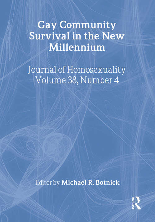 Book cover of Gay Community Survival in the New Millennium