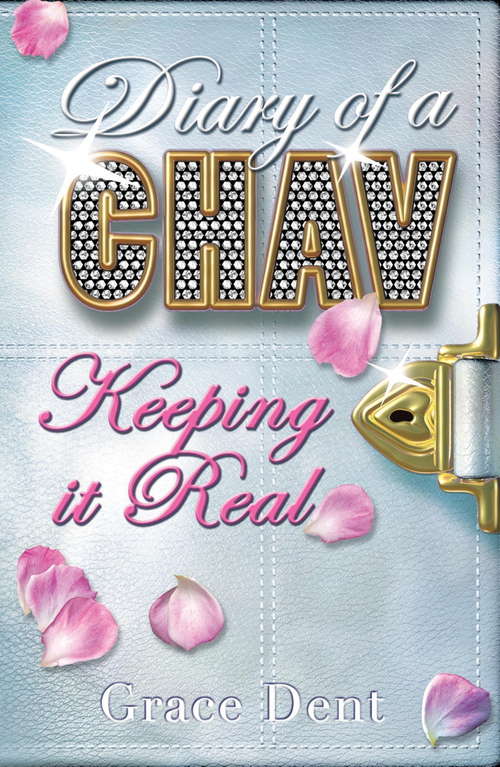 Book cover of Keeping it Real: Book 6 (Diary of a Chav)