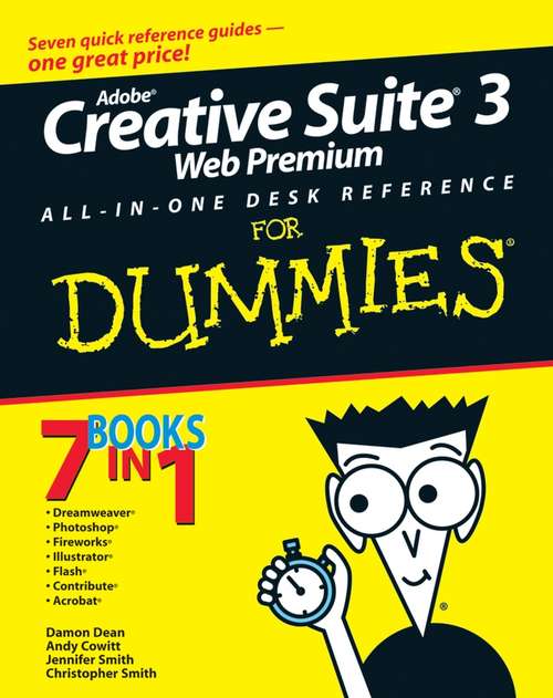 Book cover of Adobe Creative Suite 3 Web Premium All-in-One Desk Reference For Dummies