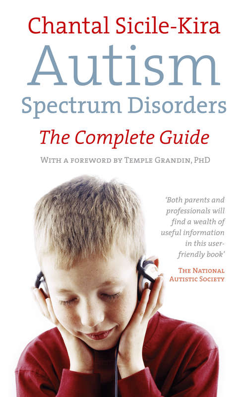 Book cover of Autism Spectrum Disorders: The Complete Guide