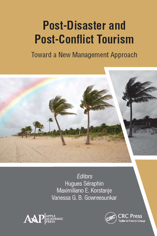 Book cover of Post-Disaster and Post-Conflict Tourism: Toward a New Management Approach