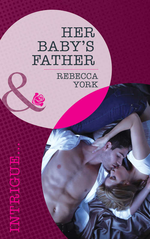 Book cover of Her Baby's Father (Mills & Boon Intrigue) (ePub First edition)