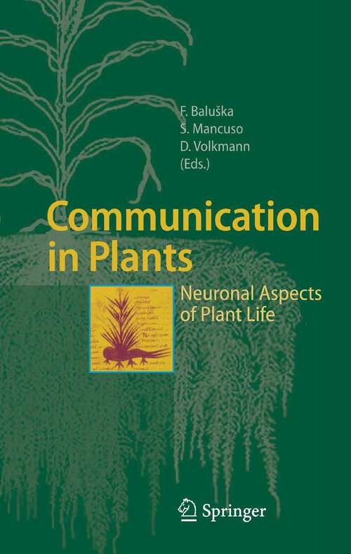 Book cover of Communication in Plants: Neuronal Aspects of Plant Life (2006)