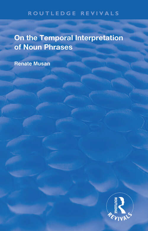 Book cover of On the Temporal Interpretation of Noun Phrases