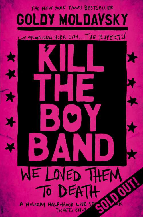 Book cover of Kill the Boy Band (Point Ser.)