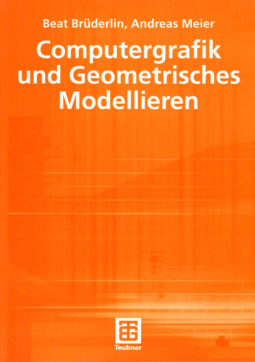 Book cover of Computergrafik und Geometrisches Modellieren (2001) (XLeitfäden der Informatik)