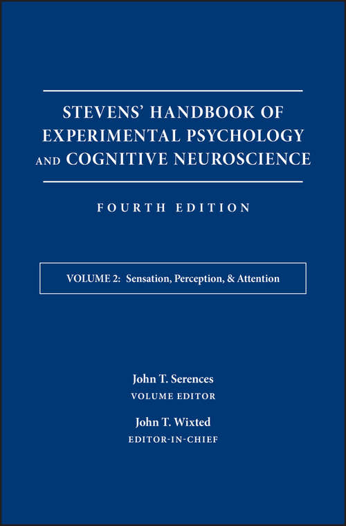 Book cover of Stevens' Handbook of Experimental Psychology and Cognitive Neuroscience, Sensation, Perception, and Attention: Learning And Memory (4)