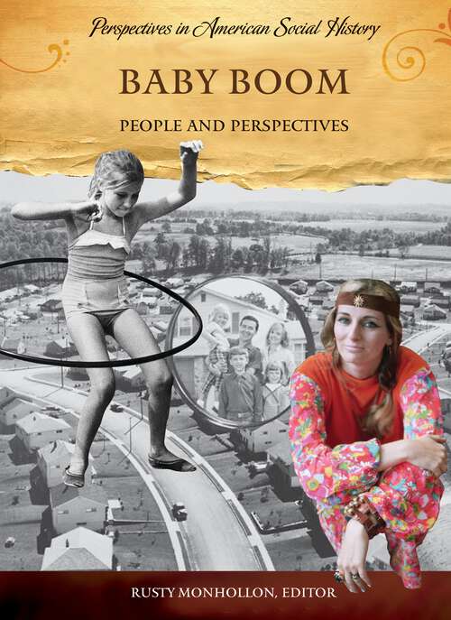 Book cover of Baby Boom: People and Perspectives (Perspectives in American Social History)