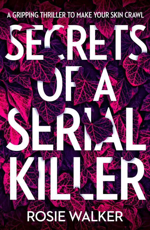 Book cover of Secrets of a Serial Killer
