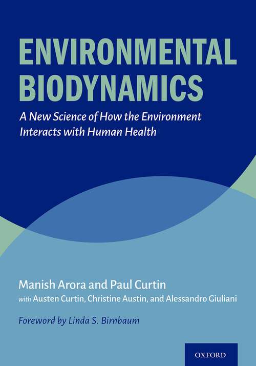 Book cover of Environmental Biodynamics: A New Science of How the Environment Interacts with Human Health