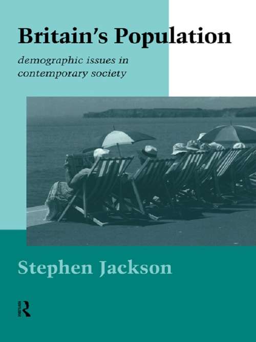 Book cover of Britain's Population: Demographic Issues in Contemporary Society