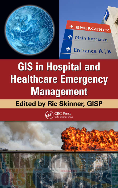 Book cover of GIS in Hospital and Healthcare Emergency Management