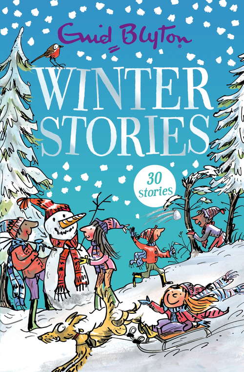 Book cover of Winter Stories: Contains 30 classic tales (Bumper Short Story Collections)